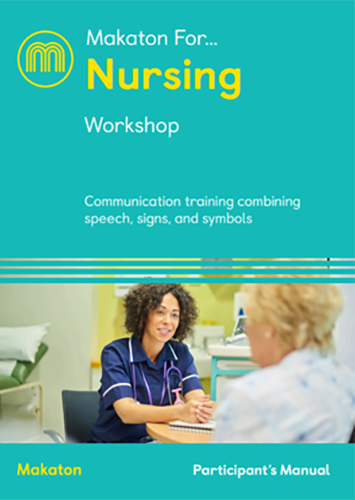 Makaton for... Nurses