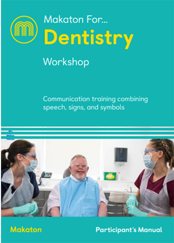 Makaton for... Dentistry