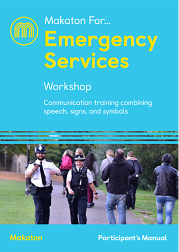 Makaton for... Emergency Services 